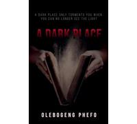 A Dark Place