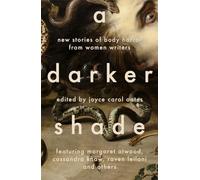 LIbri UK/US Joyce Carol Oates - A Darker Shade