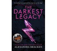 A Darkest Minds Novel: The Darkest Legacy: Book 4