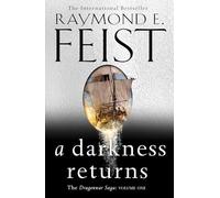 Raymond E. Feist A Darkness Returns (Copertina rigida) Dragonwar Saga