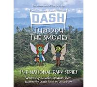A Dash Through the Smokies: The Adventures of Twilla and Rye