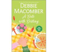A Date With Destiny: A Wholesome and Uplifting Contemporary Romance Collection