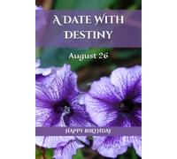 A Date With Destiny: August 26
