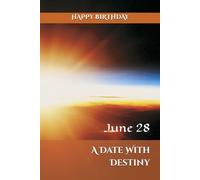 A Date With Destiny: June 28