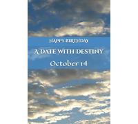 A Date With Destiny: October 14