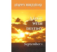 A Date With Destiny: September 1