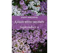 A Date With Destiny: September 11
