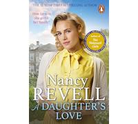 A Daughter’s Love: The heartwarming new historical drama from the bestselling author of The Shipyard Girls series