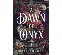 Kate Golden A Dawn of Onyx (Tascabile) Sacred Stones