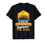 A Day At Lake Okeechobee Restores The Soul Camping Sayings Maglietta