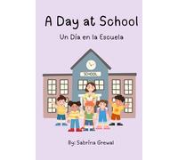 A Day at School: Un día en la escuela
