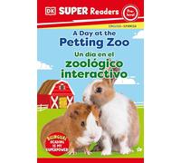 A Day at the Petting Zoo / Un dia en el zoologico interactivo