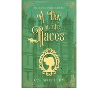 A Day at the Races: A British Victorian Cozy Mystery