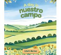 A Day In Nuestro Campo