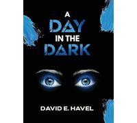 A Day in The Dark