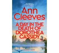 A Day in the Death of Dorothea Cassidy