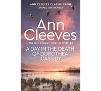 A Day in the Death of Dorothea Cassidy