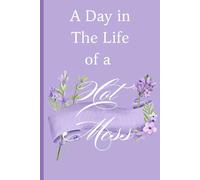 A Day in the Life of a Hot Mess: Funny Journal Gift