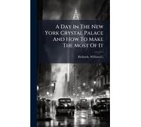 A Day In The New York Crystal Palace And How To Make The Most Of It