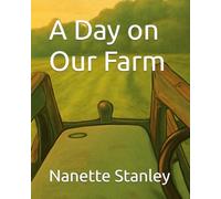 A Day on Our Farm