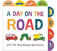 A Day on the Road With the Very Hungry Caterpillar: A Tabbed Board Book