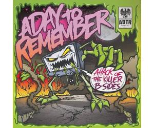 A Day To Remember - Attack Of The Killer B-Sides