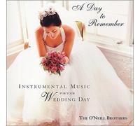 A Day to Remember by The O'Neill Brothers (2002-08-02)