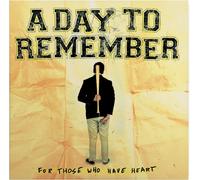 A Day to Remember For Those Who Have Heart (Vinyl LP)