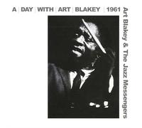 A Day With Art Blakey 1961