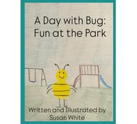 A Day with Bug: Fun at the Park