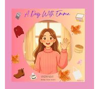 A Day With Emma
