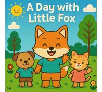 A Day with Little Fox: Coloring Book for Children