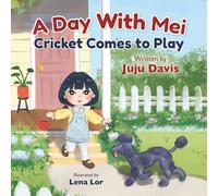A Day With Mei: Cricket Comes to Play
