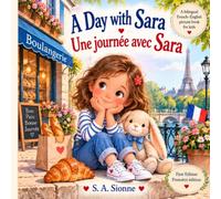 A Day with Sara: Une Journée avec Sara