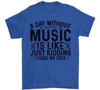 A Day Without Music Pop Rock Reggae Dance Uomo T-Shirt 100% Cotone