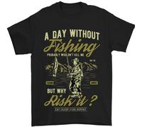 A Day Without Pesca Divertente Pescatore Uomo T-Shirt 100% Cotone