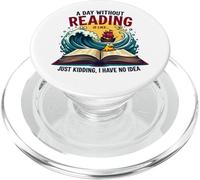 A Day Without Reading is like - Book Lover Gift & Reading PopSockets PopGrip per MagSafe
