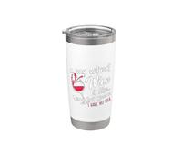 A Day Without Wine Is Like Just Kidding - Wine Drinker Funny Bicchiere termico in acciaio inox doppia parete