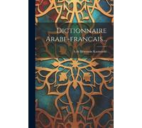 A De Biberstein Kazimirski Dictionnaire Arabe-francais... (Tascabile)