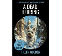 A Dead Herring (A Right Royal Cozy Investigation Mystery): Large Print Edition