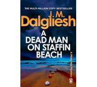 A Dead Man on Staffin Beach: A bestselling murder mystery from the multi-million-copy bestselling author of the Hidden Norfolk series