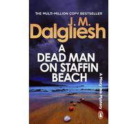A Dead Man on Staffin Beach: A bestselling murder mystery from the multi-million-copy bestselling author of the Hidden Norfolk series