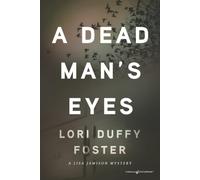 A Dead Man’s Eyes: 1