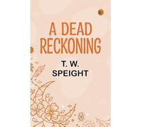 A Dead Reckoning