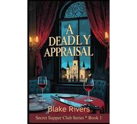 A Deadly Appraisal: A Big Easy Mystery