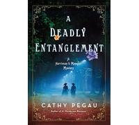 A Deadly Entanglement: A Harriman & Mancini Mystery: 2