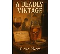 A Deadly Vintage: A Big Easy Mystery
