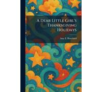 A Dear Little Girl's Thanksgiving Holidays