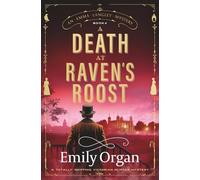 A Death at Raven's Roost: A totally gripping Victorian murder mystery: 4