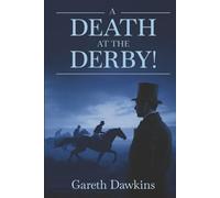 A Death at the Derby!